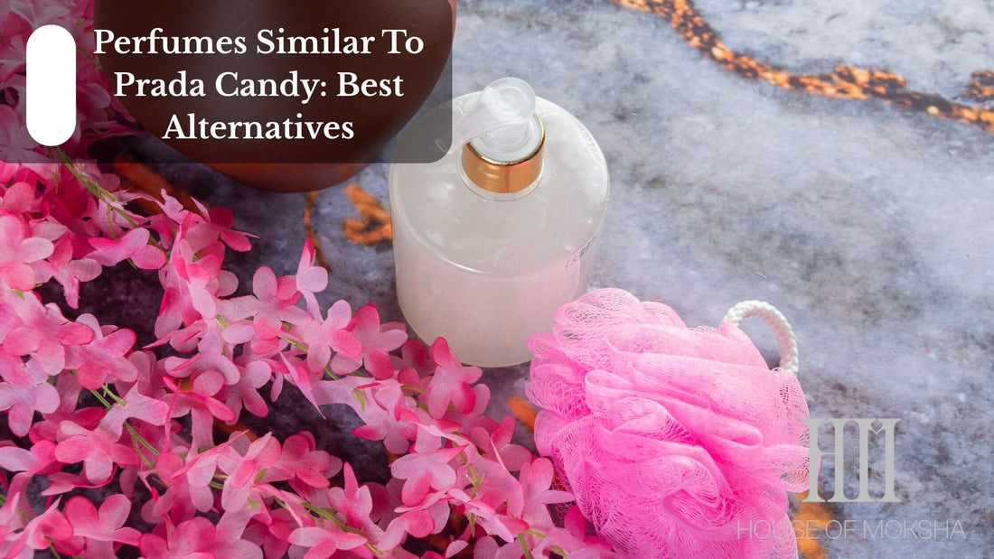 Perfumes Similar To Prada Candy: Best Alternatives