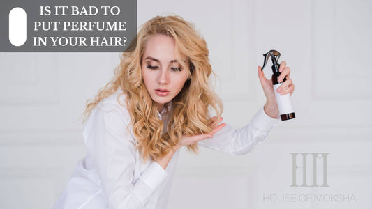 Is It Bad To Put Perfume In Your Hair?